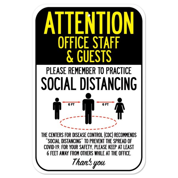 Public Safety Sign-Office Staff & Guests Practice Social Distancing, 12" H, A-1218-25405